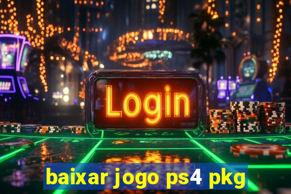 baixar jogo ps4 pkg